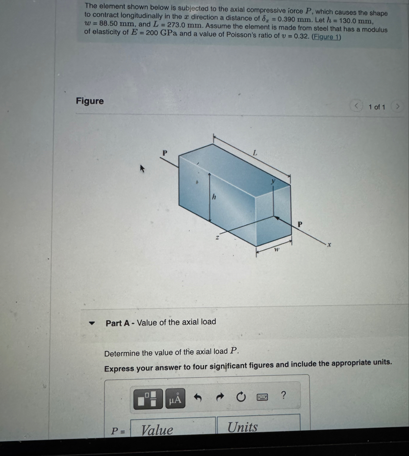 Solved The element shown below is subjected to the axial | Chegg.com