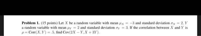 Solved Problem 1. (15 points) Let X be a random variable | Chegg.com