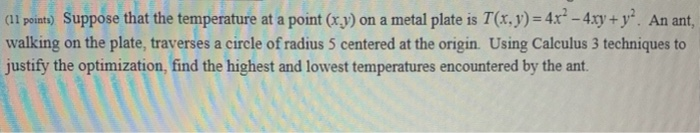 Solved (11 points) Suppose that the temperature at a point | Chegg.com
