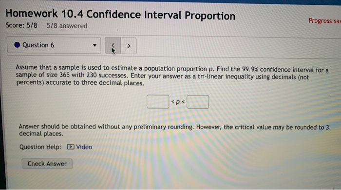 Solved Homework 10.4 Confidence Interval Proportion Score: | Chegg.com