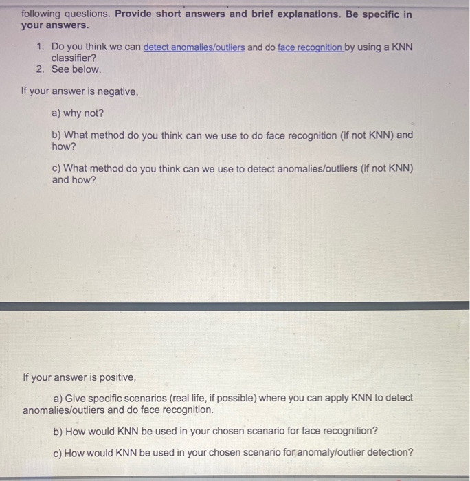 Solved Following Questions. Provide Short Answers And Brief | Chegg.com