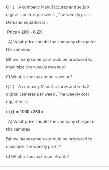 Solved Q1) A company Manufactures and sells X digital | Chegg.com