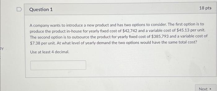 Solved A company wants to introduce a new product and has | Chegg.com