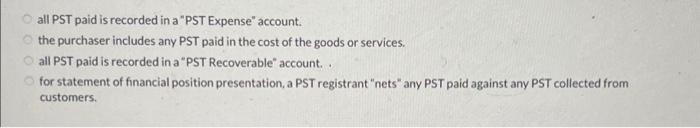 all PST paid is recorded in a 