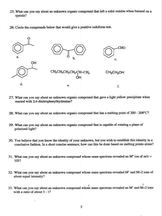 Solved 25. What can you say about an unknown organic | Chegg.com
