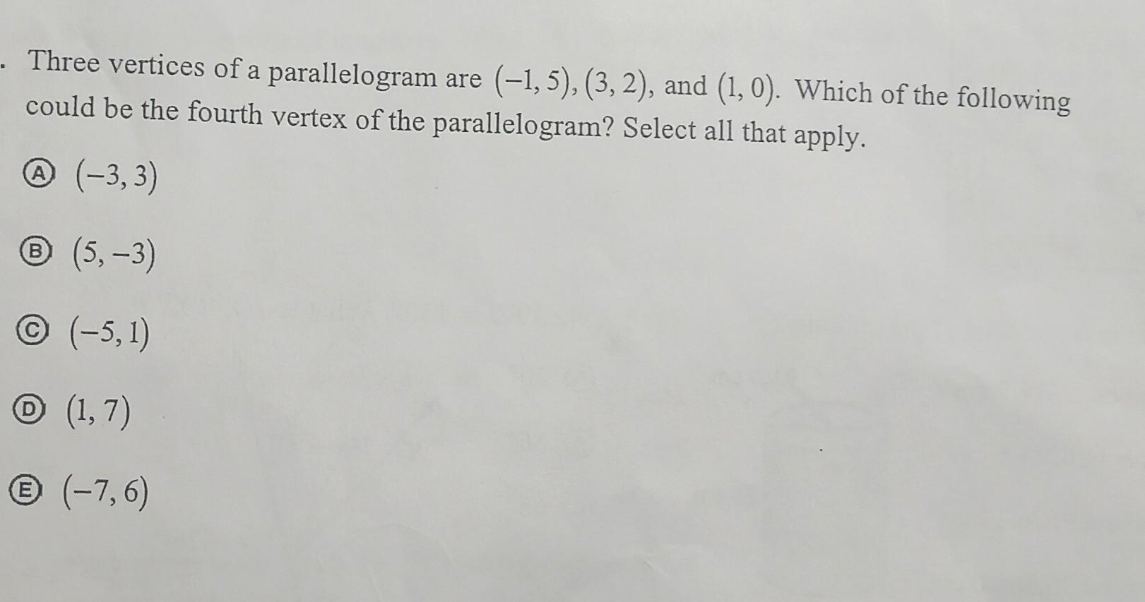 Solved Three Vertices Of A Parallelogram Are 1 5 3 2 Chegg Solved Three Vertices Of A Parallelogram Are 1 5 3 2 Chegg