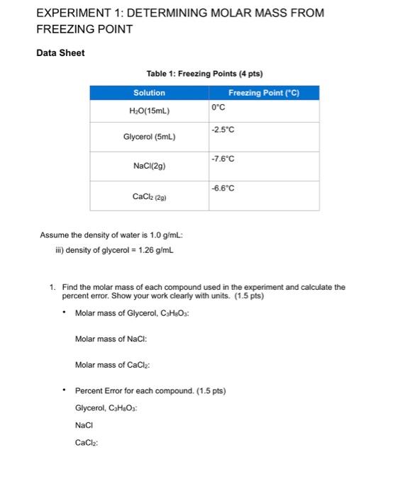 Solved EXPERIMENT 1 DETERMINING MOLAR MASS FROM FREEZING