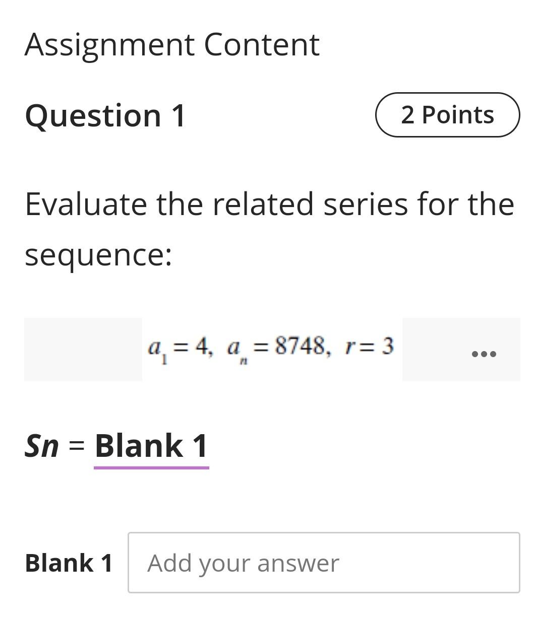 Solved Assignment Content Question 1 2 Points Evaluate the | Chegg.com