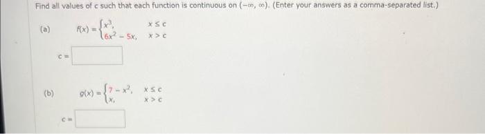 Solved Find all values of c such that each function is | Chegg.com