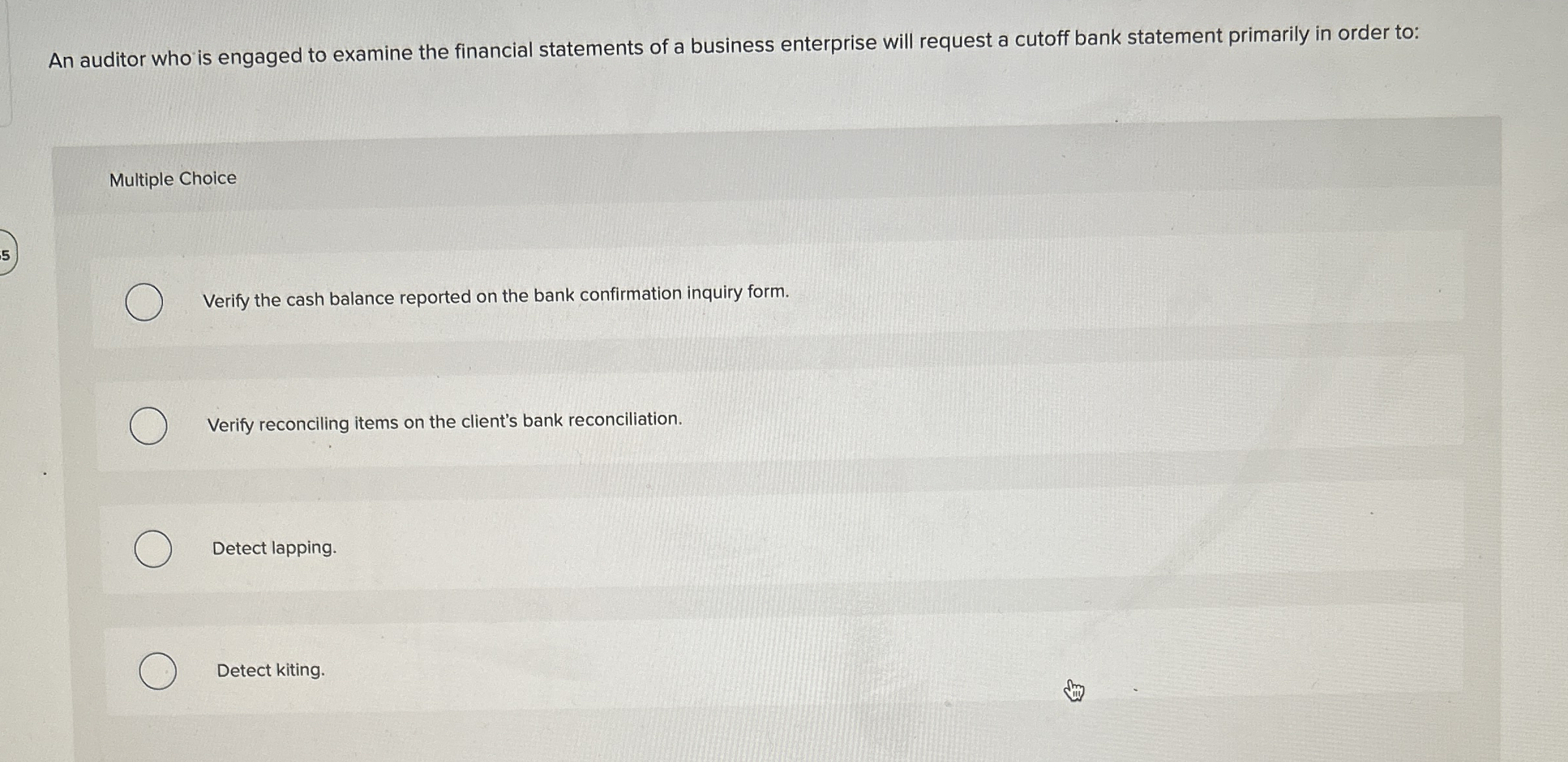Solved An auditor who is engaged to examine the financial | Chegg.com