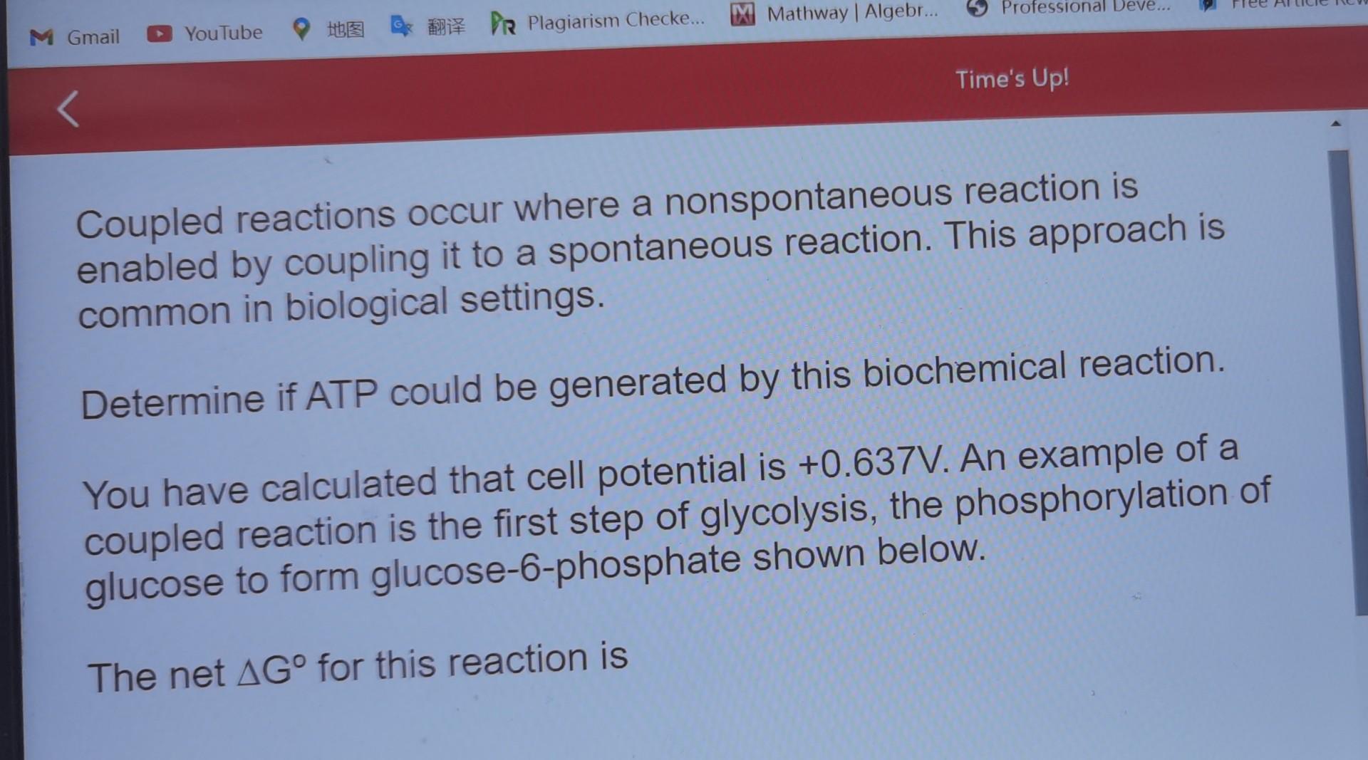 Solved Coupled reactions occur where a nonspontaneous