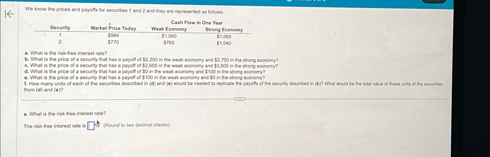 Solved We Know The Prices And Payoffs For Securities 1 ﻿and | Chegg.com