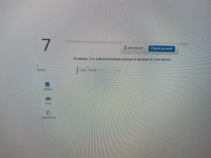 Solved 6 3 attempts left Check my work Find the general | Chegg.com