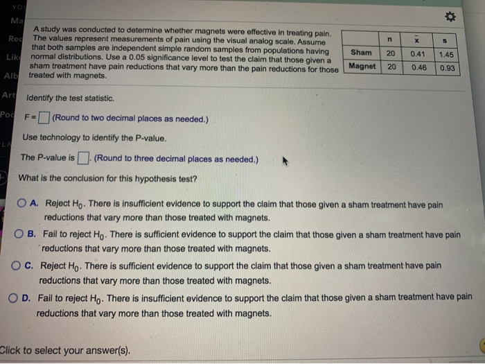 Solved A study was conducted to determine whether magnets | Chegg.com