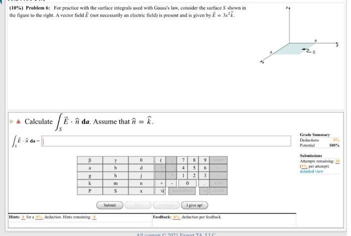 Solved (10%) Problem 6: For practice with the surface | Chegg.com