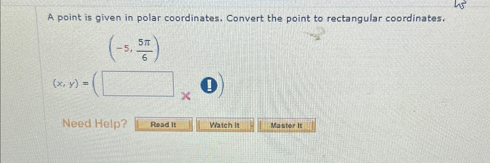 Solved A point is given in polar coordinates. Convert the | Chegg.com