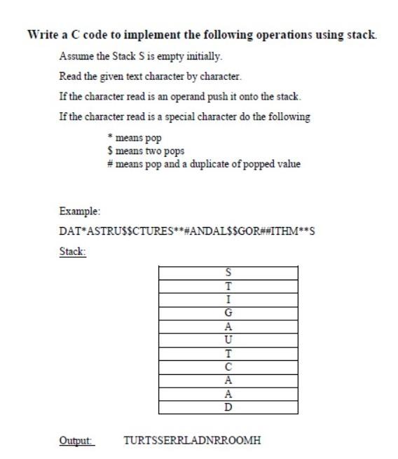 Solved Write a C code to implement the following operations | Chegg.com