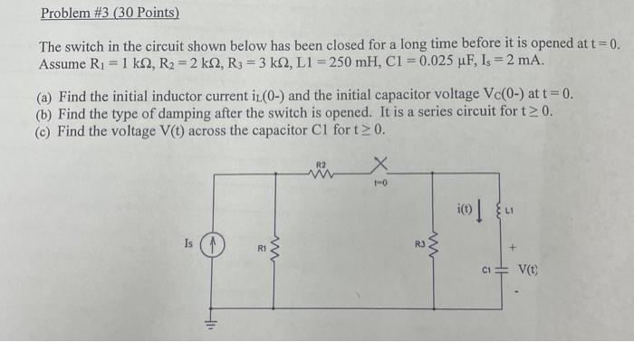 Solved The switch in the circuit shown below has been closed | Chegg.com