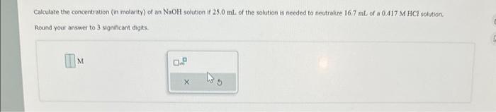 Solved Calculate the concentration (in molarity) of an NaOH | Chegg.com