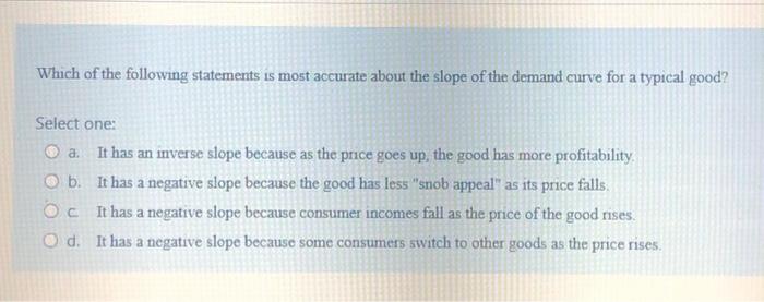 Solved Which of the following statements is most accurate | Chegg.com