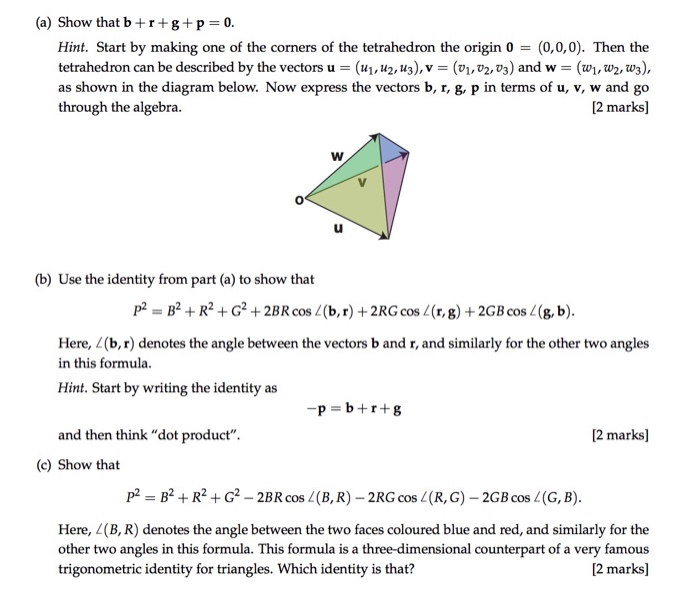 Solved Question 3 Toying With Tetrahedra 10 Marks The Chegg Com