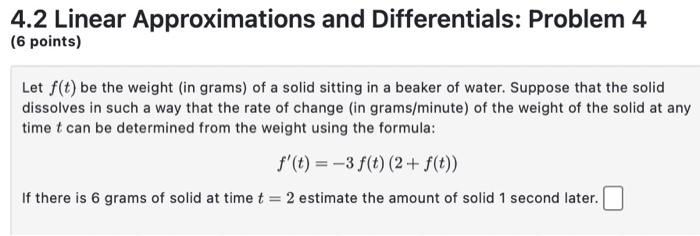 Solved 4.2 Linear Approximations And Differentials: Problem | Chegg.com