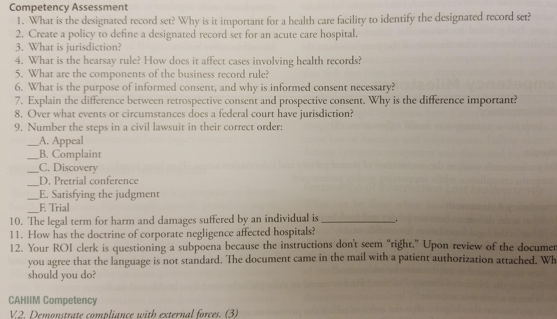 Solved a a Competency Assessment 1. What is the designated | Chegg.com