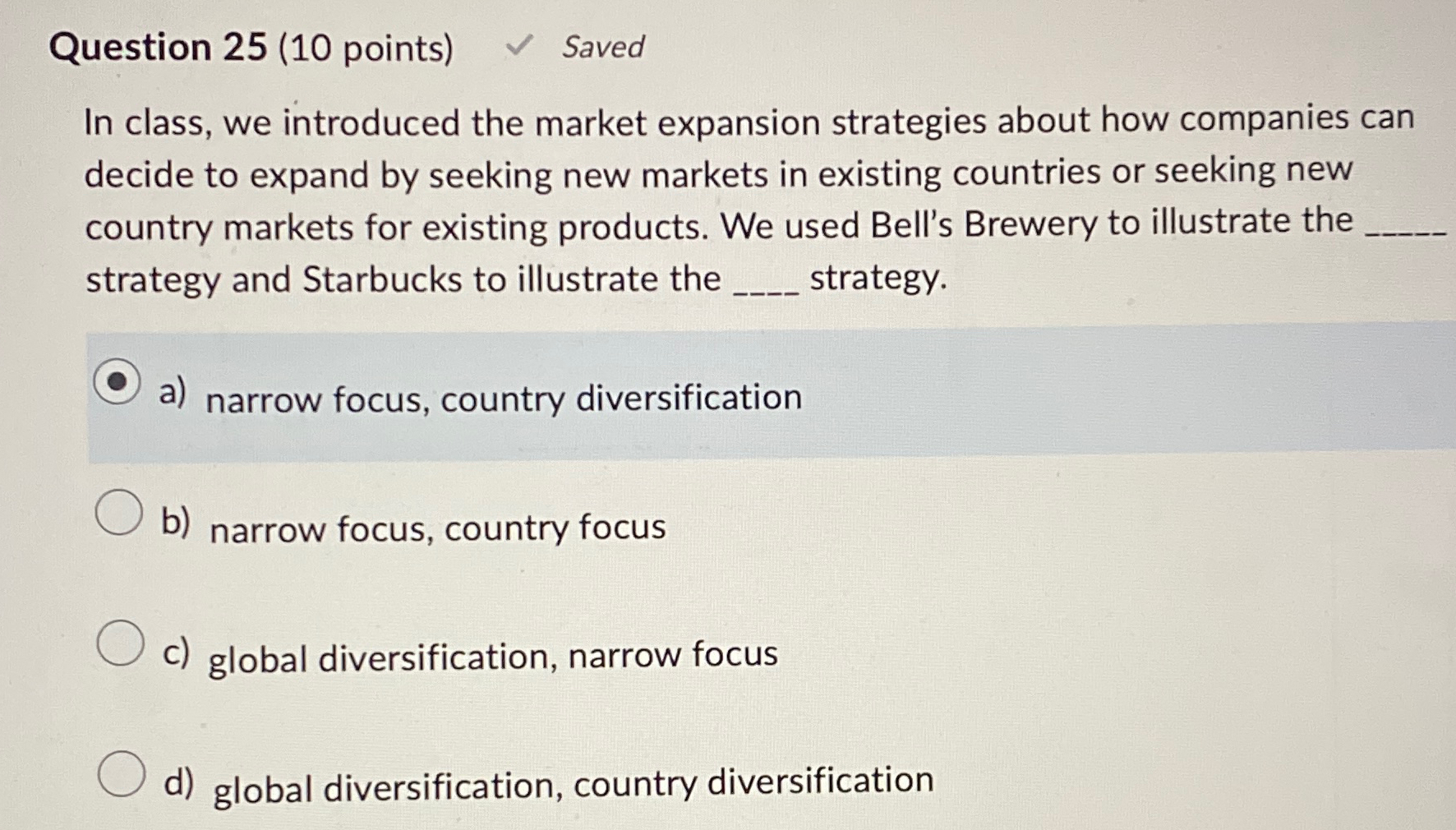 Solved Question 25 (10 ﻿points) ﻿SavedIn Class, We | Chegg.com