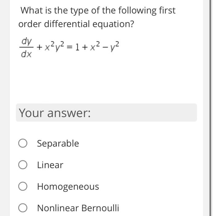 Solved What Is The Type Of The Following First Order