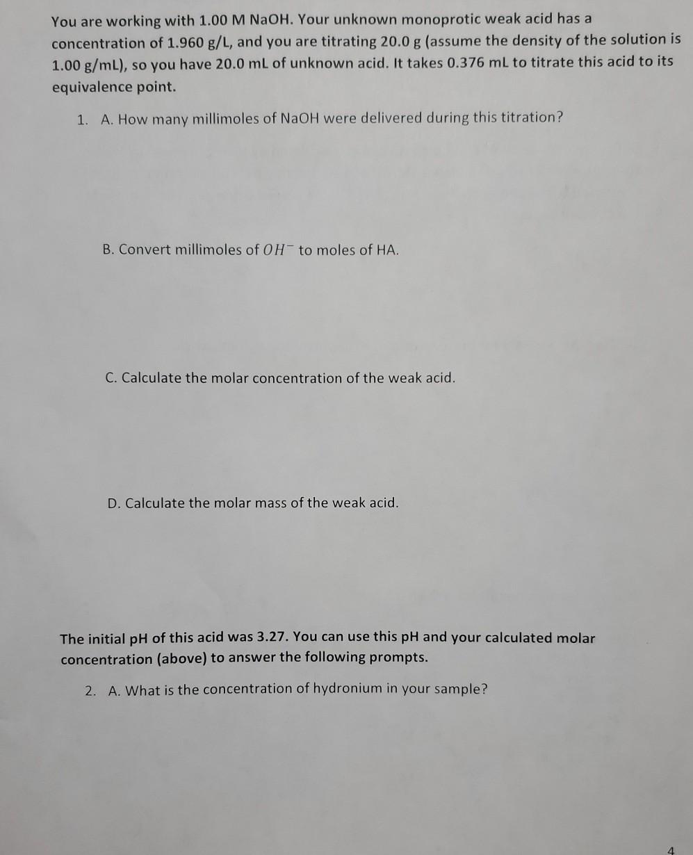 Solved You Are Working With 1 00 M NaOH Your Unknown Chegg