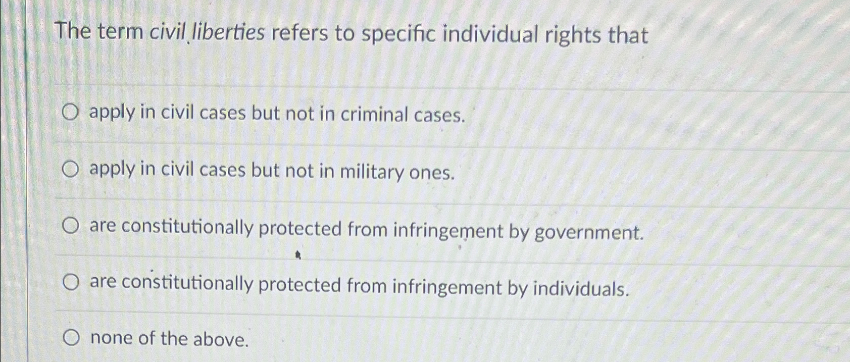 Solved The term civil liberties refers to specific | Chegg.com