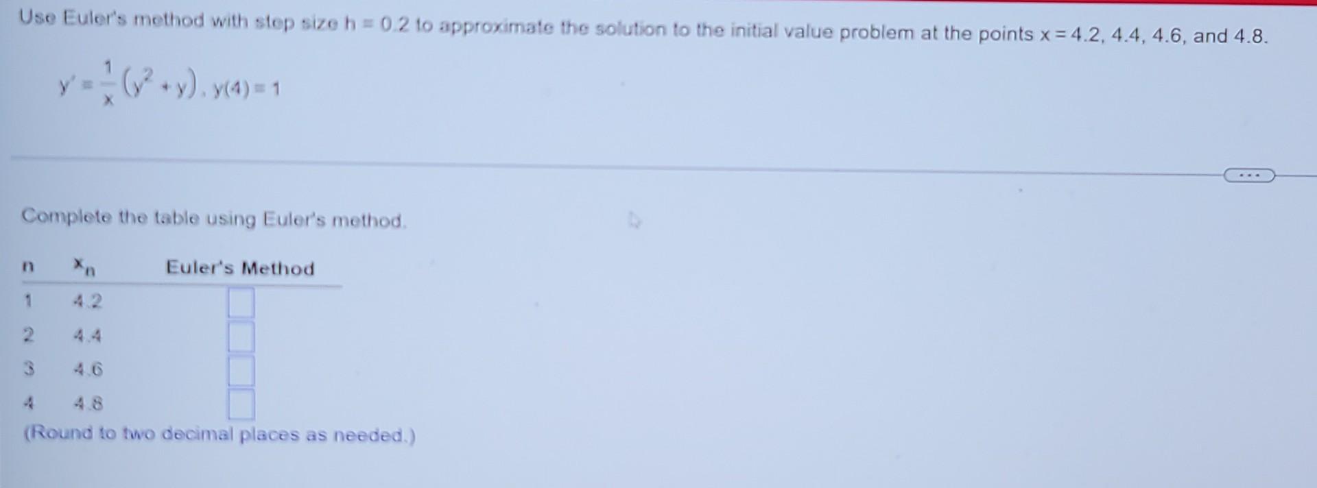 Solved Use Euler's method with step size h = 0.2 to | Chegg.com