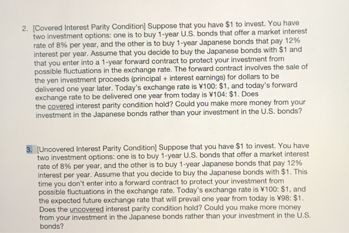 Solved 2. [Covered Interest Parity Condition] Suppose That | Chegg.com