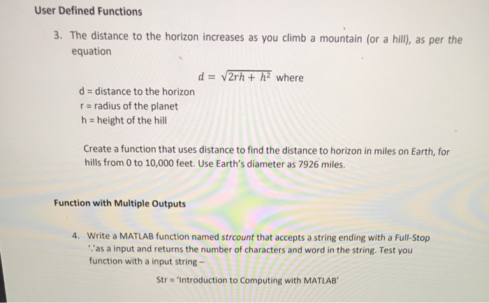 Solved User Defined Functions 3. The distance to the horizon | Chegg.com