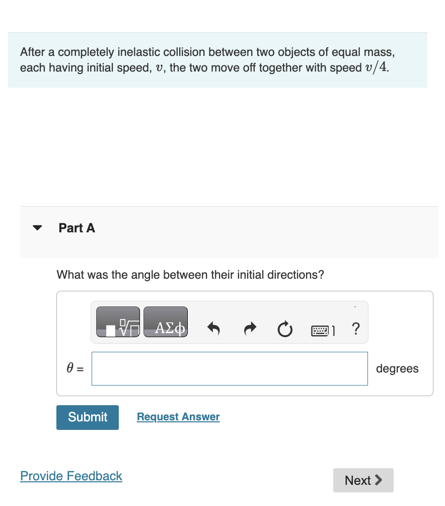 Solved After a completely inelastic collision between two | Chegg.com