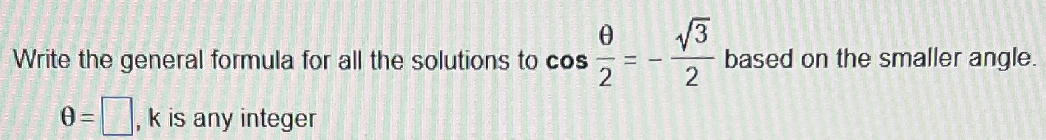Solved Write the general formula for all the solutions to | Chegg.com