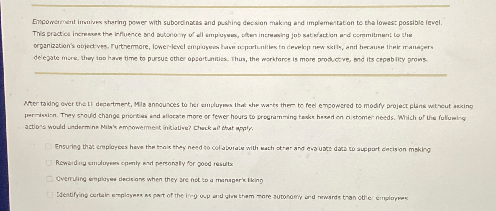 Solved Empowerment involves sharing power with subordinates | Chegg.com