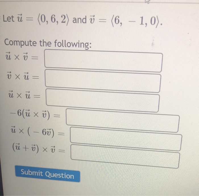 Solved Let U 0 6 2 And 6 1 0 Compute The F Chegg Com