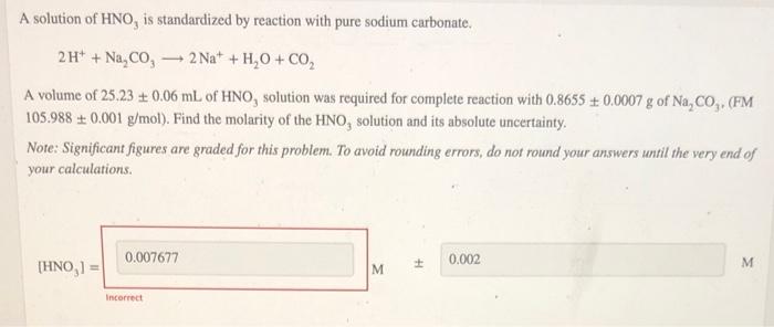 Solved A solution of HNO, is standardized by reaction with | Chegg.com