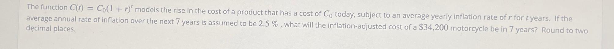 Solved The function C(t)=C0(1+r)t ﻿models the rise in the | Chegg.com