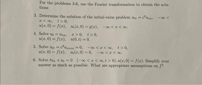 Solved For The Problems 3-6, Use The Fourier Transformation | Chegg.com