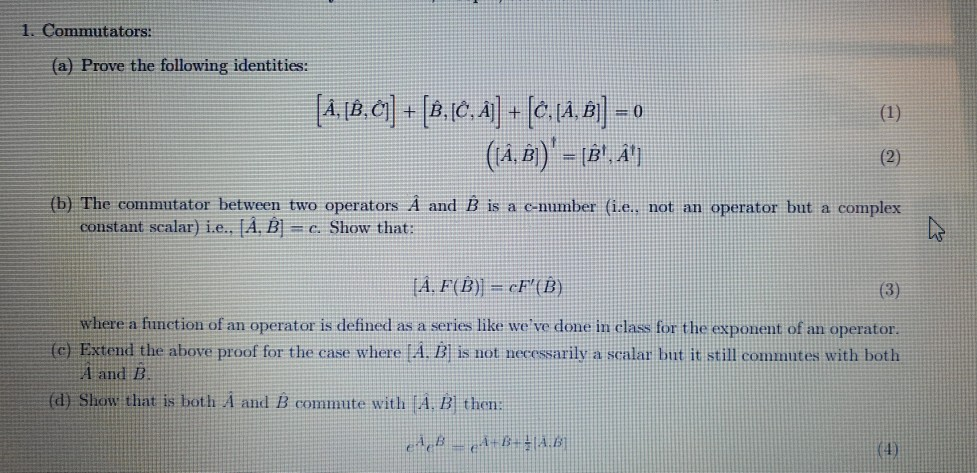 Solved 1 Commutators A Prove The Following Identities Chegg Com