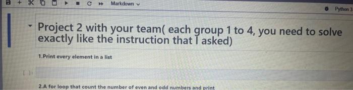 Solved Project 2 with your team ( each group 1 to 4 , you | Chegg.com