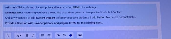 Solved Write an HTML code and Javascript to add to an | Chegg.com