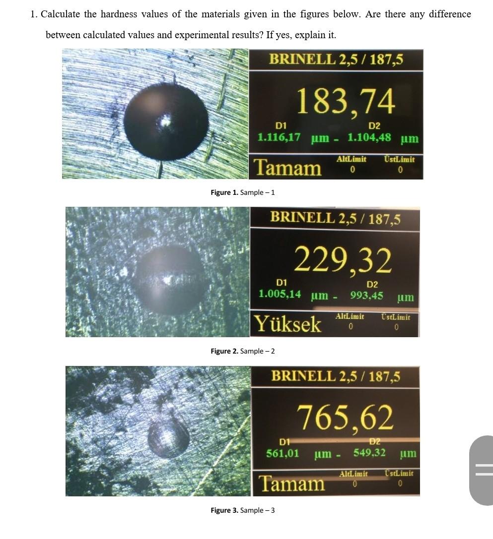 Solved 1. Calculate The Hardness Values Of The Materials | Chegg.com