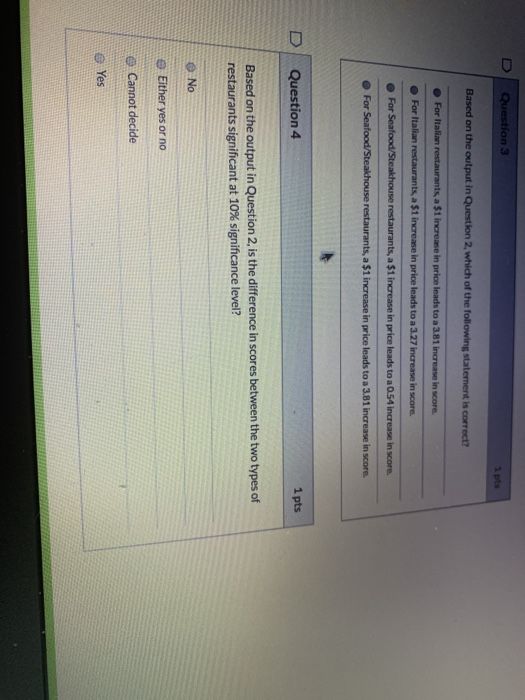Solved Question 2 1 pts Questions 2 to 4 are based on the | Chegg.com