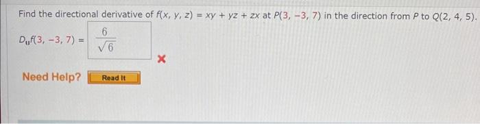 Solved Find The Directional Derivative Of F X Y Z Xy Yz Zx