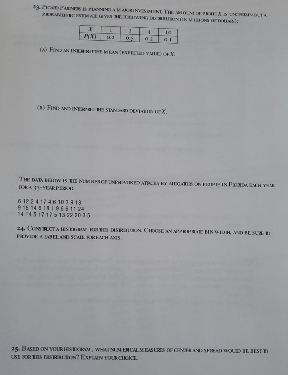 Solved 23. PICARD PARINERS IS PLANNING A MAJOR INVESTMENT