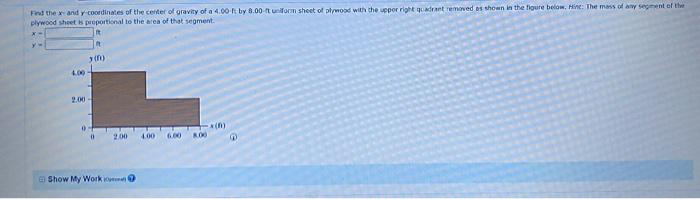 Solved Find the x and y-coordinates of the center of gravity | Chegg.com