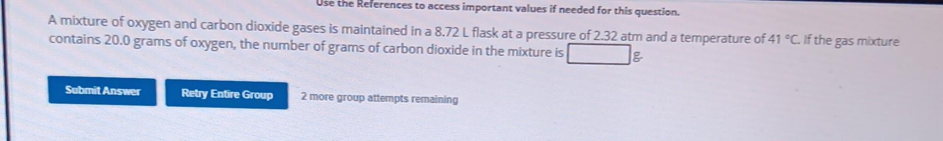 Solved A mixture of oxygen and carbon dioxide gases is | Chegg.com